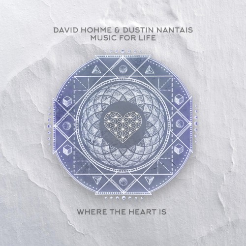 David Hohme, Dustin Nantais - Music For Life (2026) MP3