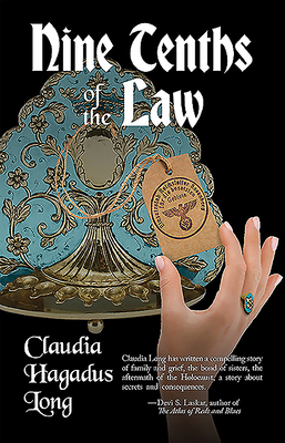 Book Review: Nine Tenth of the Law by Claudia Hagadus