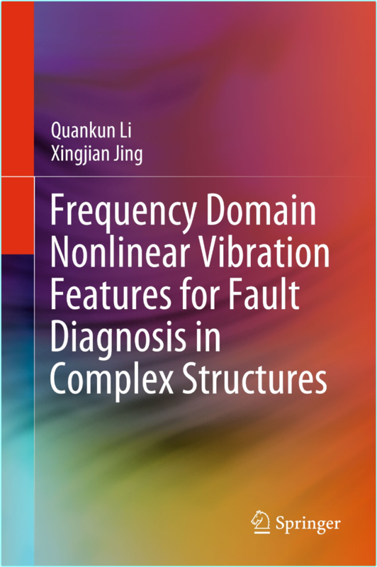 Li Q Frequency Domain Nonlinear Vibration Features For Fault Diagnosis 2025