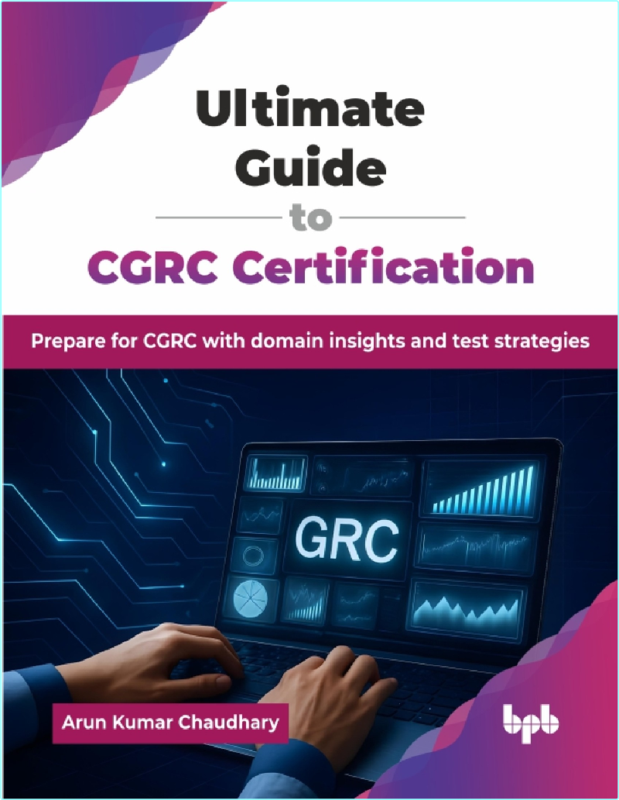 Chaudhary A Ultimate Guide To Cgrc Certification Prepare For Cgrc 2025