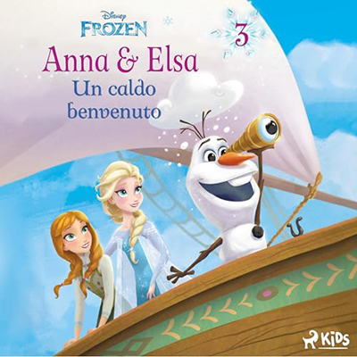 Disney, Amedeo Romeo - Un caldo benvenuto꞉ Frozen - Anna e Elsa 3 (2024) (mp3 - 128 kbps)