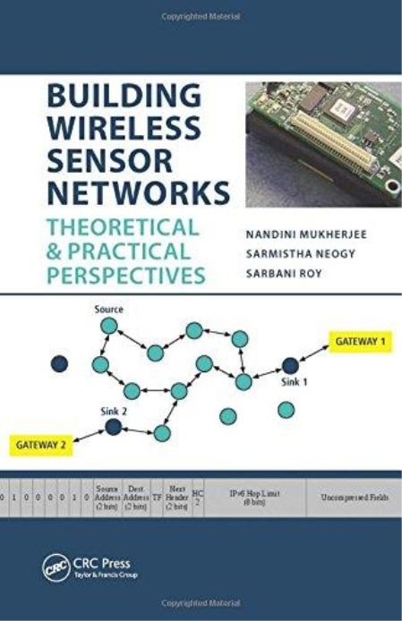 Building Wireless Sensor Networks: Theoretical and Practical Perspectives (EPUB)
