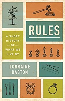 Rules: A Short History of What We Live By (True PDF)