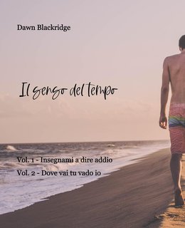 Dawn Blackridge - Il senso del tempo (2024)