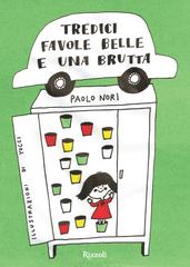 Paolo Nori – Tredici favole belle e una brutta (2012)
