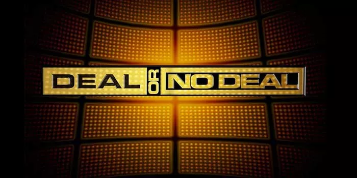 Panduan Jitu Bermain Deal Or No Deal Untuk Jackpot Fantastis