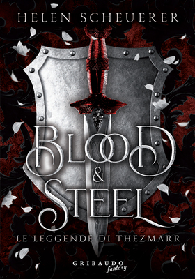 Helen Scheuerer - Blood & Steel (2025)