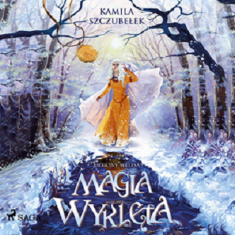 Kamila Szczubełek - Magia wyklęta (2023)