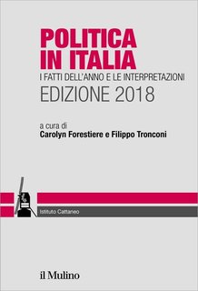 Carolyn Forestiere, Filippo Tronconi - Politica in Italia (2018)