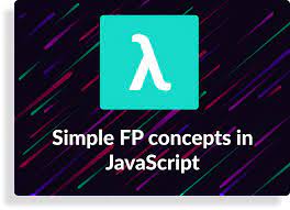 Functional Programming Concepts in JavaScript
