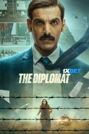 The Diplomat (2025) Hindi Movie WEB-DL HC-ESub – 480p [400MB] || 720p [1GB] || 1080p [2.3GB]
