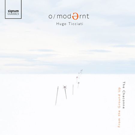 Hugo Ticciati - From the Ground Up The Chaconne (2019) [Hi-Res]