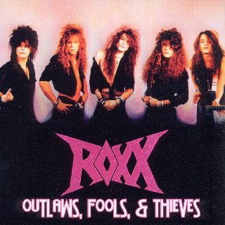 Roxx - Outlaws Fools And Thieves (2004).mp3 - 320 Kbps