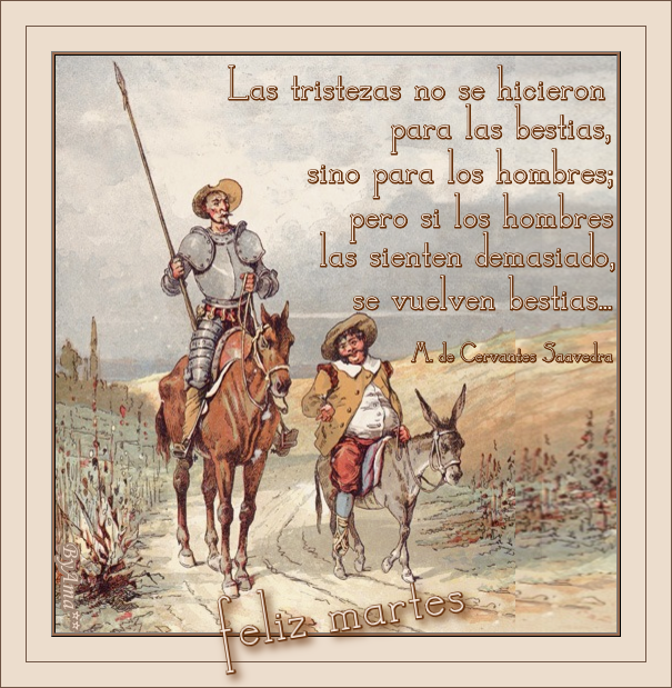 Recorriendo La Mancha, con Frase Martes