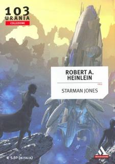 Robert A. Heinlein - Starman Jones (2011)