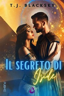 T. J. Blacksky - Il segreto di Iside (2024)
