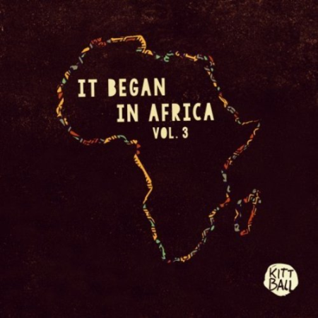 e4b74b28 caa9 43d6 bb37 e70d54ebbaf8 - VA - It Began in Africa, Vol. 3 (2019)