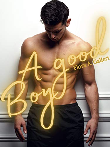Flora A. Gallert  --  A good boy  (2020)