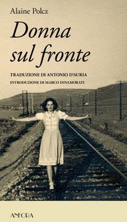 Alaine Polcz - Donna sul fronte (2024)