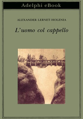 Alexander Lernet-Holenia - L’uomo col cappello (2026)