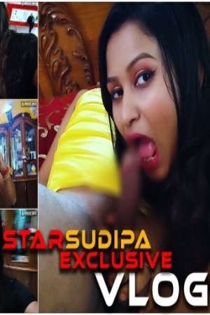 Star Sudipa Exclusive Vlog (2023) Hindi | x264 WEB-DL | 1080p | 720p | 480p | BindasTimes Short Films | Download | Watch Online