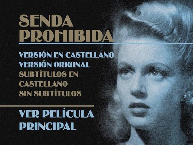 2 - Senda Prohibida [DVD5 Full][Pal][Cast/Ing][Sub:Cast][Cine Negro][1941]
