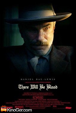 There Will Be Blood (2007)