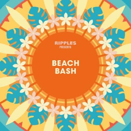 bdb8b327 833f 48be 8c59 1ba9a5ecdeee - VA - Ripples Presents: Beach Bash (2022)