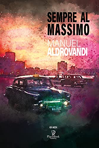 Manuel Aldrovandi – Sempre al massimo (2021)