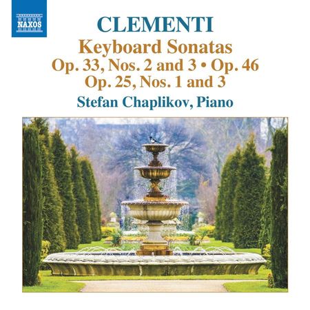 Stefan Chaplikov - Clementi: Keyboard Sonatas (2018) [Hi-Res]