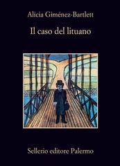Alicia Giménez-Bartlett – Il caso del lituano (2013)
