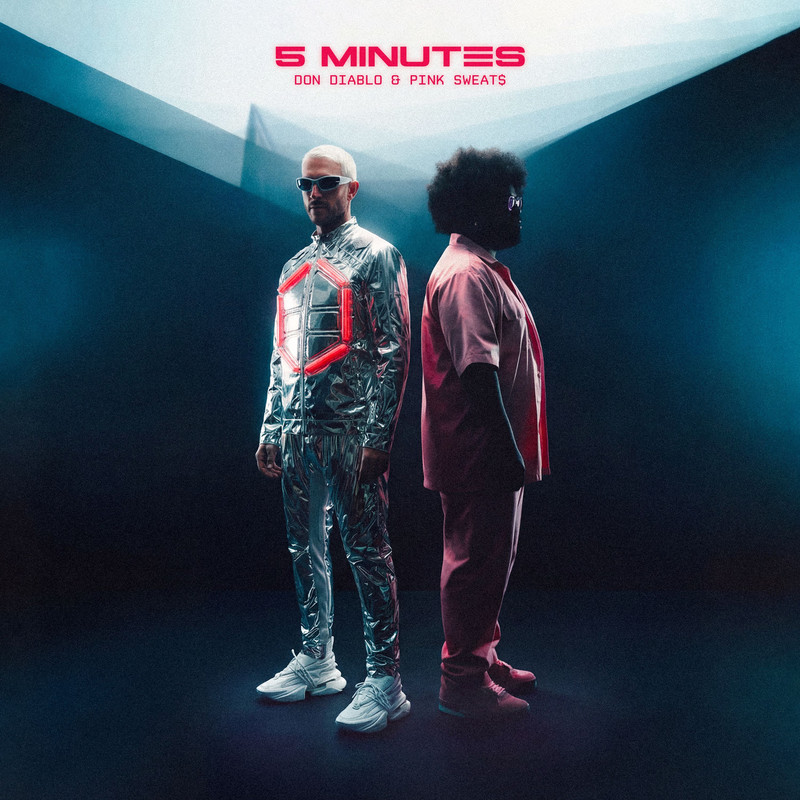 Don Diablo, Pink Sweat$ - 5 Minutes (Extended Mix)