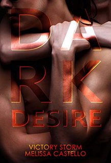 Victory Storm, Melissa Castello - Dark Desire (2020)