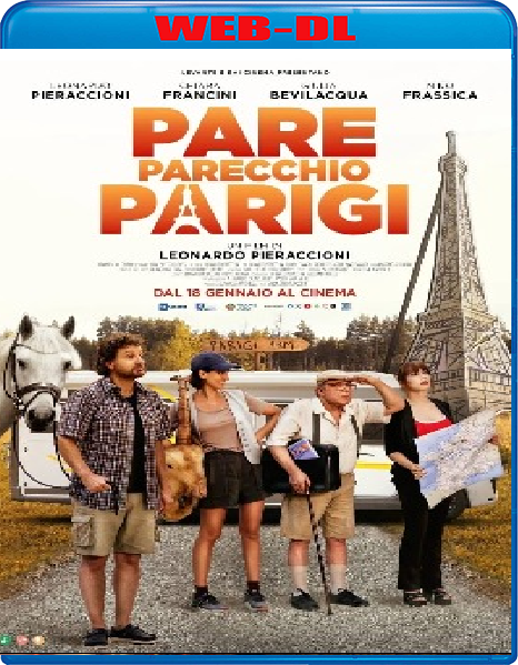 Pare Parecchio Parigi (2024) WebDL 1080p ITA E-AC3 Subs