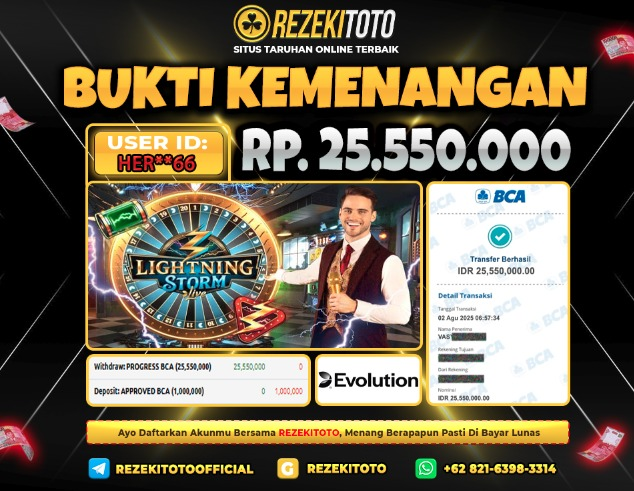 BUKTI KEMENANGAN 2 AGUSTUS 2025  LIGHTNING STORM 25 JUTA 