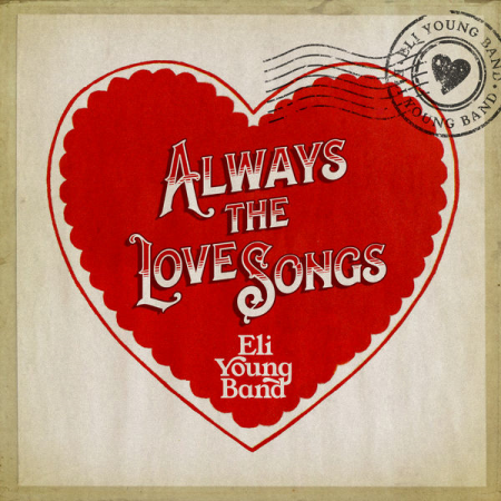 Eli Young Band  Always The Love Songs (2022)