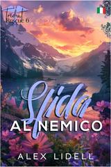 Alex Lidell – Operazione Tridente Vol. 6. Sfida al Nemico (2026)