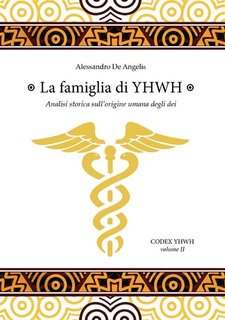 Alessandro De Angelis - La famiglia di YHWH (2020)