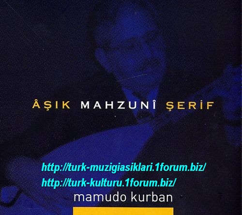 Asik Mahsuni Serif - Mamudo Kurban  (2)