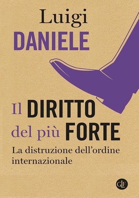 Luigi Daniele - Il diritto del più forte (2026)