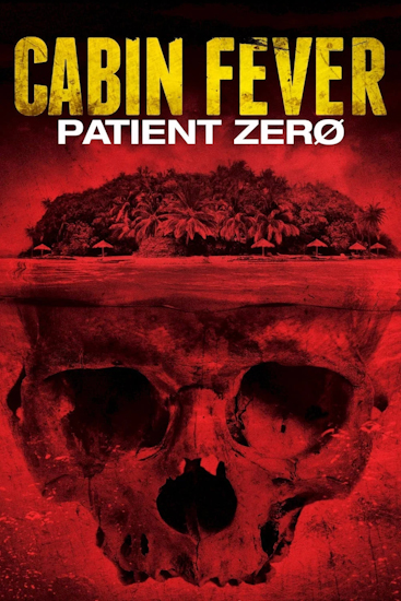 Cabin-Fever-Patient-Zero.jpg