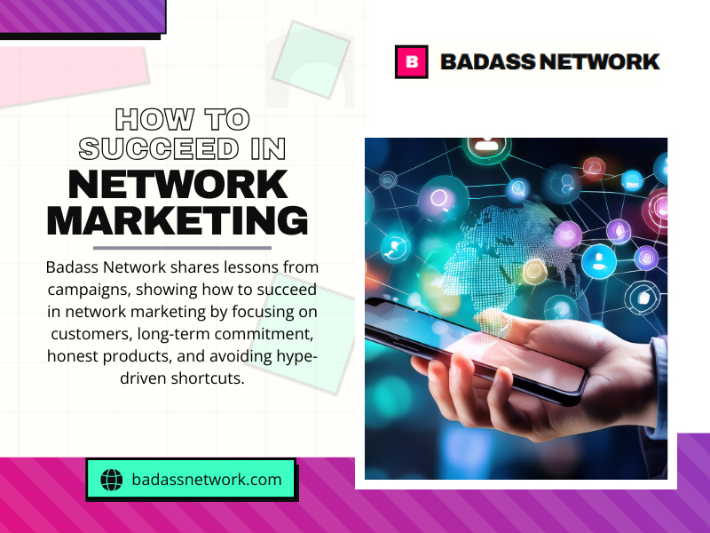 How to Succeed in Network Marketing