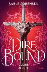 Sable Sorensen – Dire Bound. Cuore di lupo (2026)