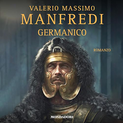 Valerio Massimo Manfredi - Germanico (2024) (mp3 - 128 kbps)