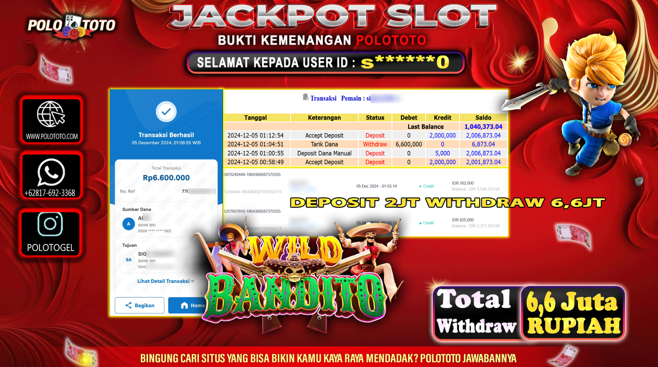 POLOTOTO JACKPOT SLOT WILD BANDITO Rp.6,600.000,-