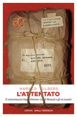 Harald Gilbers – L’attentato (2026)