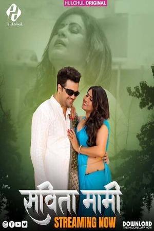 Savita Mami (2025) Hindi Season 01 [Episodes 01-03 Added] | WEB-DL | 1080p | 720p | 480p | Hulchul WEB Series | Download | Watch Online