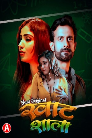 Khat Shala (2023) Hindi Season 01 [ Episodes 05-06 Added] | x264 WEB-DL | 1080p | 720p | 480p | Download HuntCinema ORIGINAL Series| Watch Online