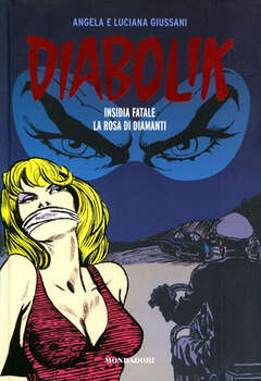 Diabolik Gli anni del terrore 38 - Insidia fatale - La rosa di diamanti (2012)