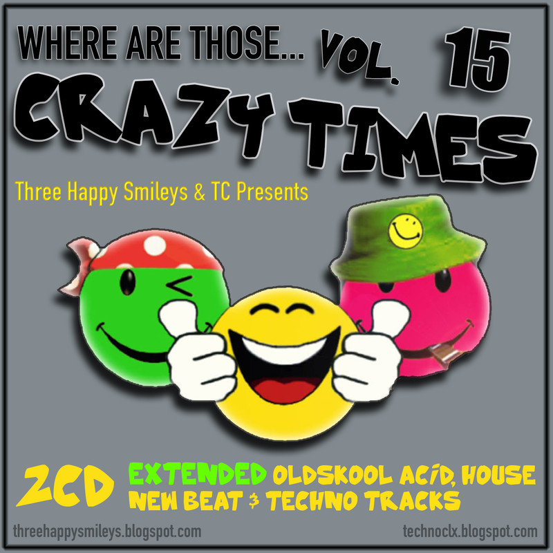 [Dance] Where Are Those Crazy Times 000-Various-Where-Are-Those-Crazy-Times-Vol-15-TC